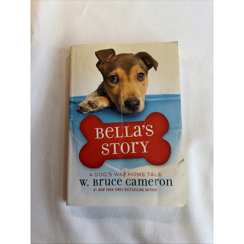 Bella's Story: A Dog's Way Home Tale -Paperback New With Some Imperfections